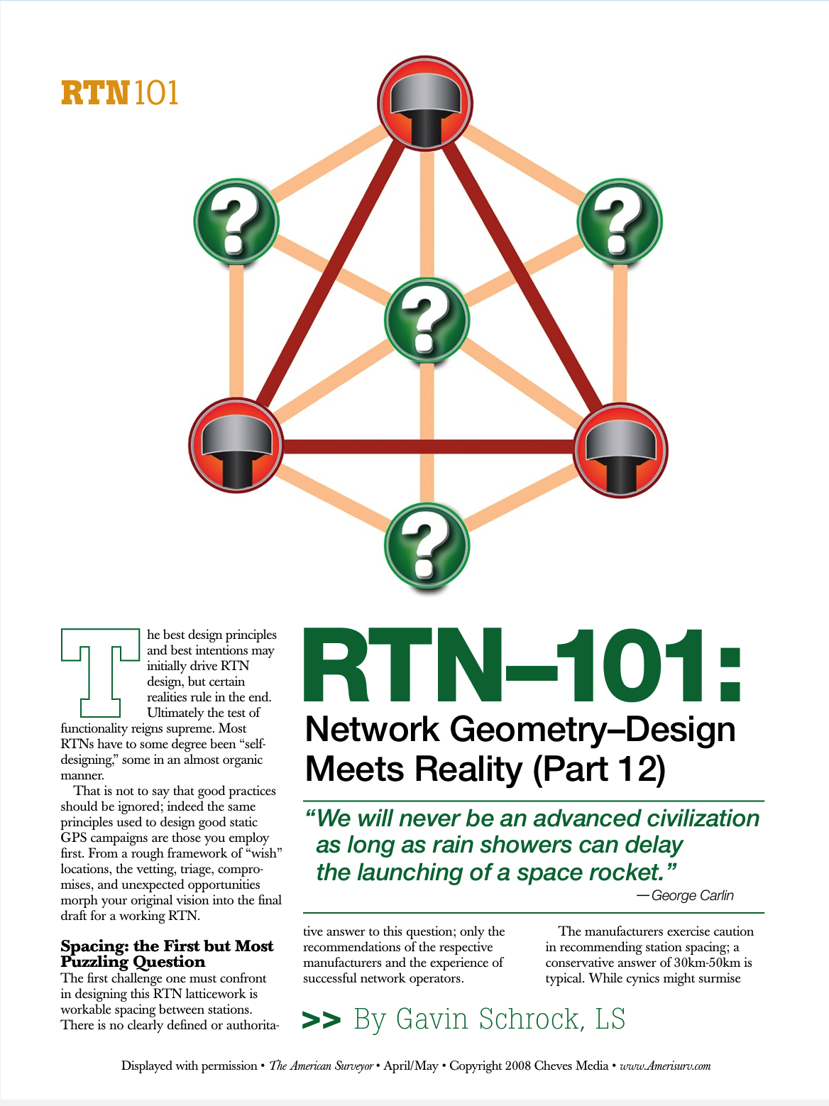 Network Geometry-Design Meets Reality (Part 12)