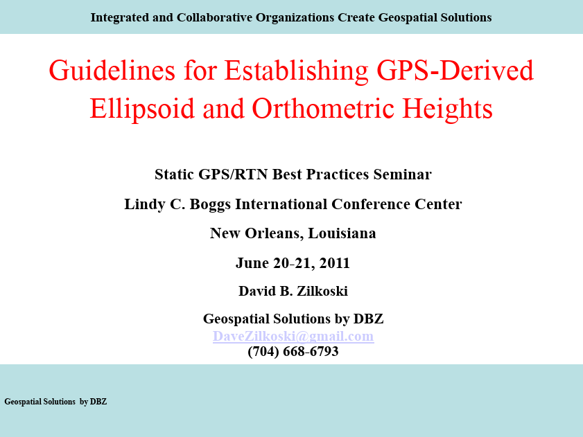 Guidelines for establishing GPS-derived ellipsoid and Orthometric heights